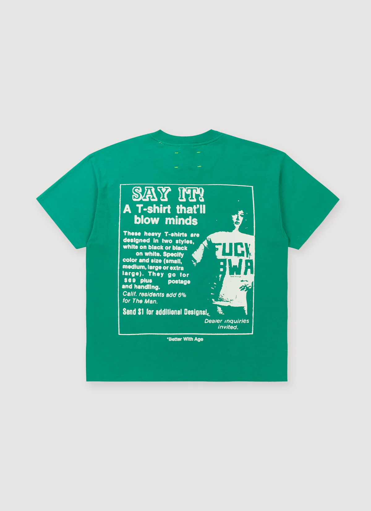 Better With Age Fuck BWA Tee Green (Dallas) - Image 2